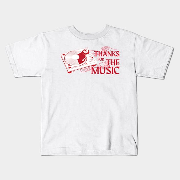 Thanks For The Music Kids T-Shirt by kindacoolbutnotreally